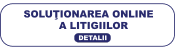 Soluționarea online a litigiilor (SOL)